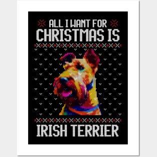 All I Want for Christmas is Irish Terrier - Christmas Gift for Dog Lover Posters and Art